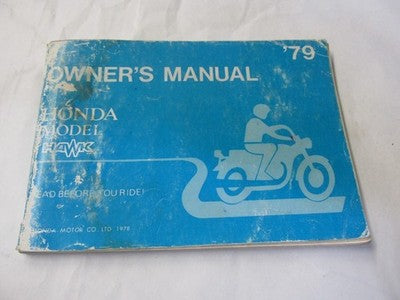 1979 HONDA HAWK   Owners Manual Handbook