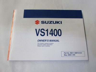 2005-2008 Suzuki VS1400 Intruder Motorcycle Owner Operator Manual 2006 2007